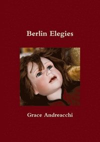 bokomslag Berlin Elegies