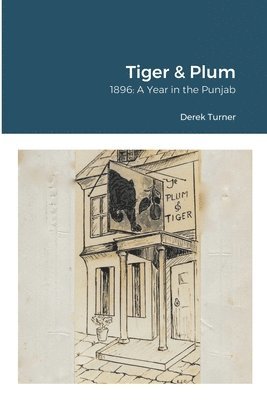 Derek Turner - Tiger & Plum, Häftad