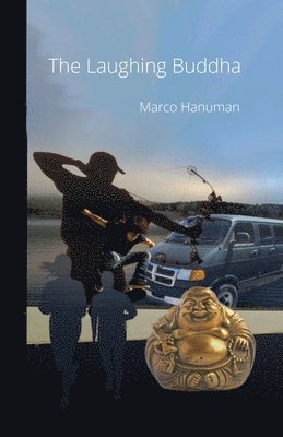 Marco Hanuman - Laughing Buddha, Häftad