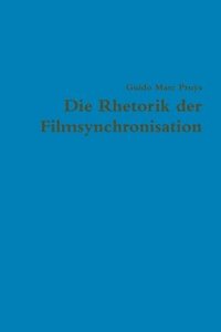 bokomslag Die Rhetorik der Filmsynchronisation