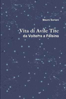 Vita Di Avile Tite 1