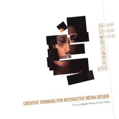 bokomslag Creative Thinking for Interactive Media Design