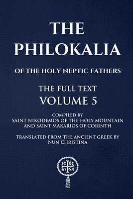 bokomslag Philokalia Volume 5 The Full Text