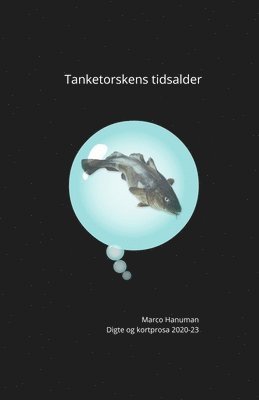 bokomslag Tanketorskens tidsalder