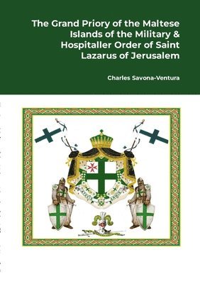 Charles Savona-Ventura - Grand Priory of the Maltese Islands of the Military & Hospitaller Order of Saint Lazarus of Jerusalem, Häftad