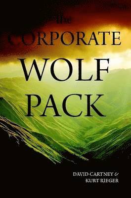 David Cartney, Kurt Rieger - Corporate Wolf Pack, Häftad