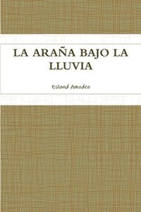 bokomslag LA Arana Bajo La Lluvia