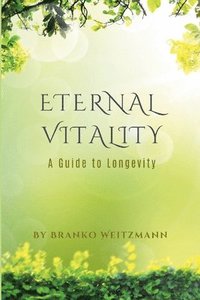 bokomslag Eternal Vitality