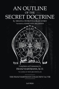 bokomslag Outline of The Secret Doctrine