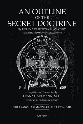 bokomslag An Outline of The Secret Doctrine