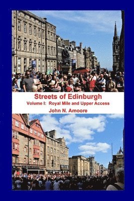 Streets of Edinburgh Volume I 1