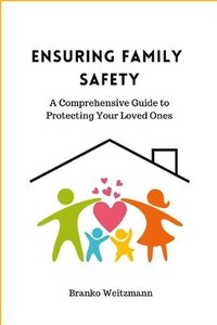 bokomslag Ensuring Family Safety