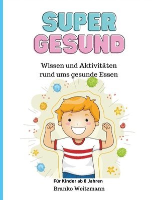 bokomslag Super Gesund