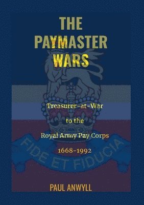 Paul Anwyll - Paymaster Wars, Häftad