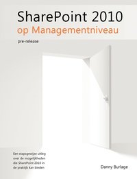 bokomslag SharePoint 2010 Op Managementniveau, Pre-release