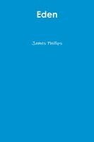 James Phillips - Eden, Häftad