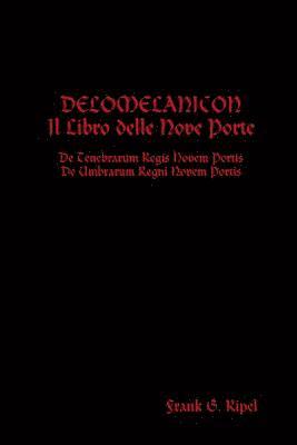Frank G. Ripel - Delomelanicon, Häftad
