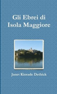 bokomslag Gli Ebrei Di Isola Maggiore