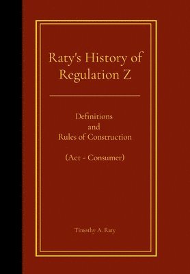 bokomslag Raty's History of Regulation Z