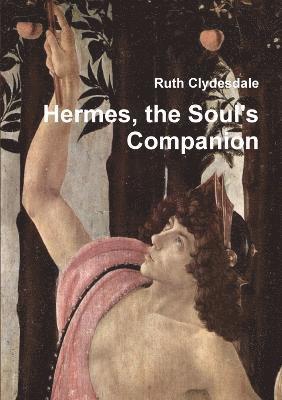 Hermes, the Soul's Companion 1