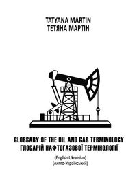 bokomslag Glossary of Oil and Gas Terminology