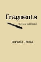 Benjamin Thomas - fragments, Häftad