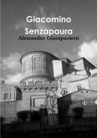 bokomslag Giacomino Senzapaura
