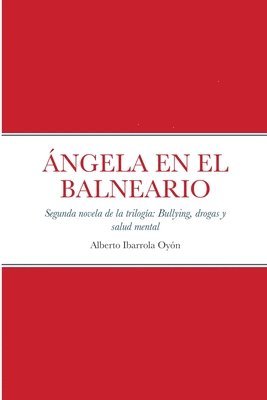bokomslag Ángela En El Balneario