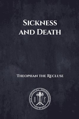 Sickness and Death 1