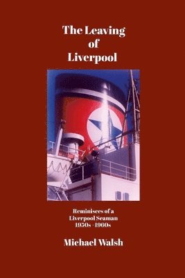 The Leaving of Liverpool 1