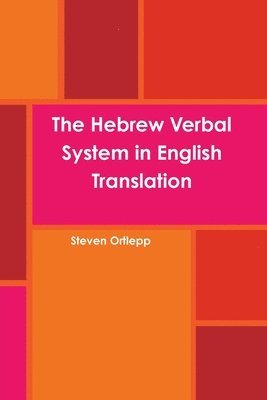 bokomslag The Hebrew Verbal System in English Translation