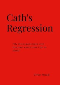bokomslag Cath's Regression
