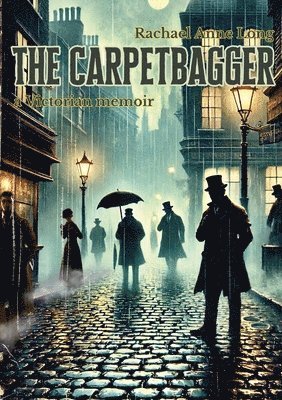 Rachael Anne Long - Carpetbagger, Häftad