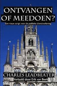 bokomslag Ontvangen of Meedoen?