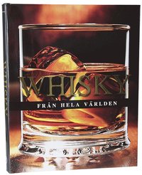 bokomslag Whisky från hela världen