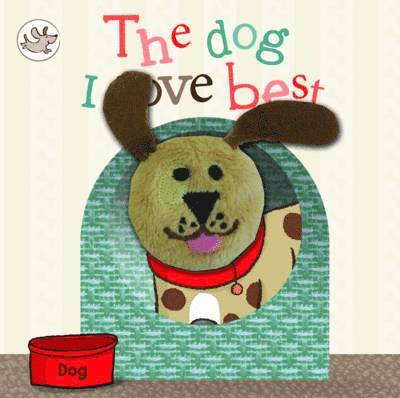 Little Learners The Dog I Love Best Finger Puppet Book