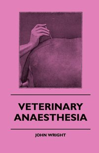 bokomslag Veterinary Anaesthesia