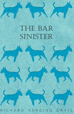 The Bar Sinister 1