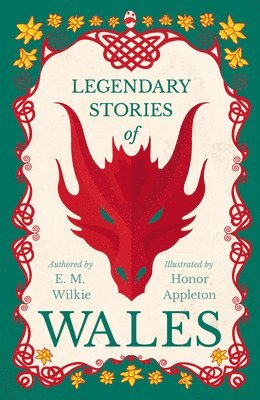 bokomslag Legendary Stories Of Wales