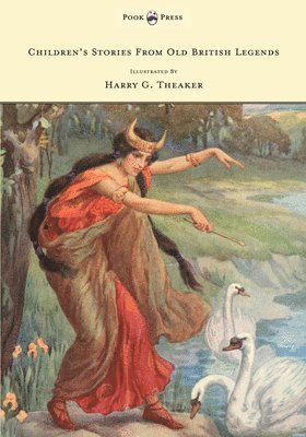 bokomslag Children's Stories From Old British Legends