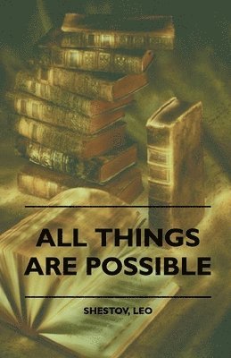 All Things are Possible 1