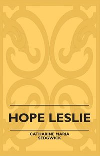 bokomslag Hope Leslie