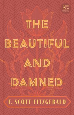 The Beautiful and Damned 1