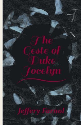 The Geste of Duke Jocelyn 1