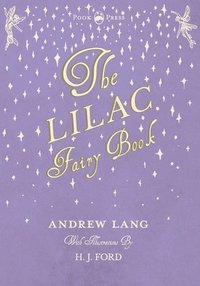 bokomslag The Lilac Fairy Book