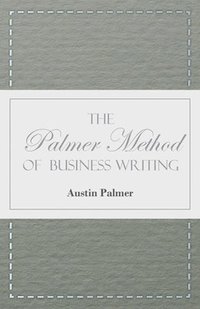 bokomslag The Palmer Method of Business Writing
