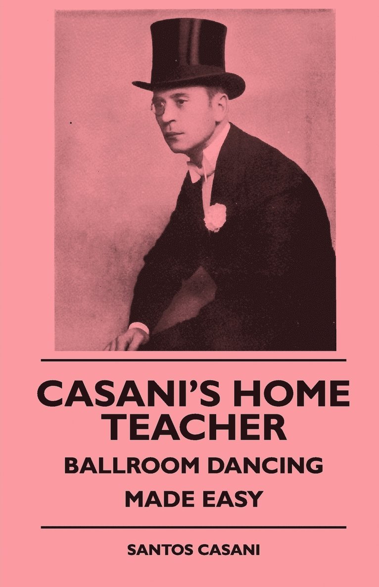 Casani's Home Teacher - Ballroom Dancing Made Easy 1