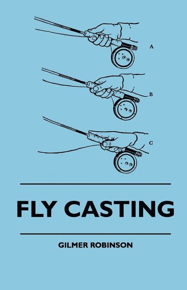 bokomslag Fly Casting