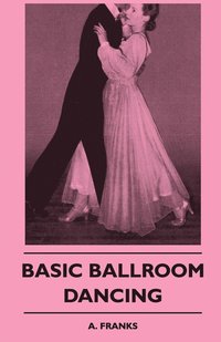 bokomslag Basic Ballroom Dancing