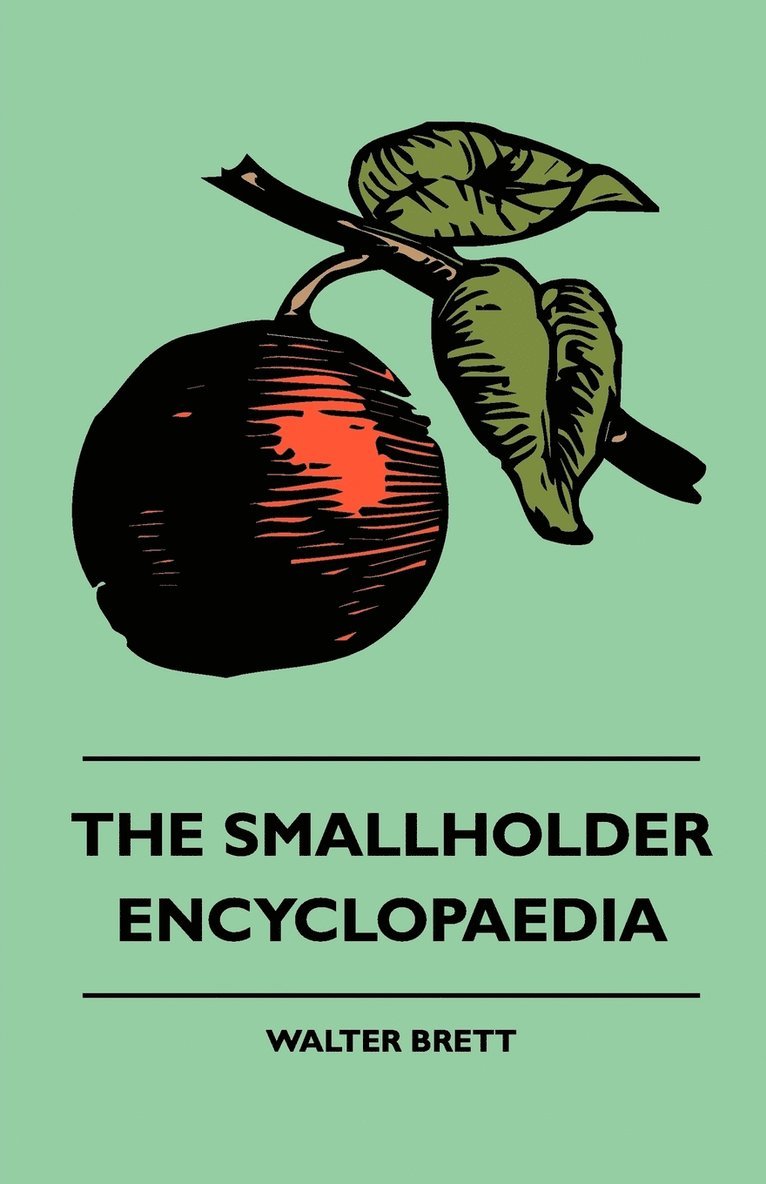 Walter Brett - Smallholder Encyclopaedia, Häftad